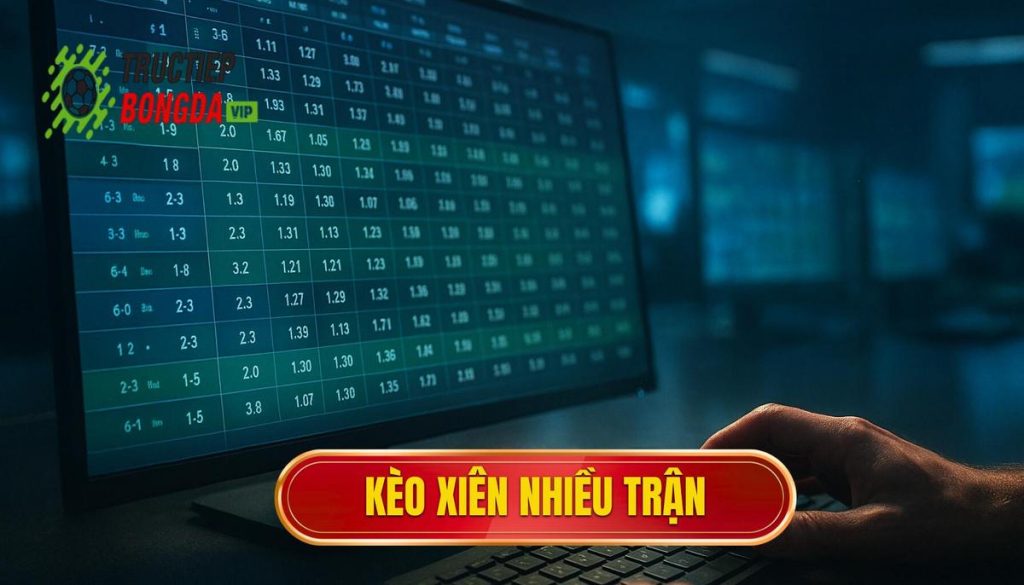 thumb - kèo xiên nhiều trận